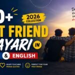 100+ Best Friend Shayari in Hindi & English (2026 Collection)